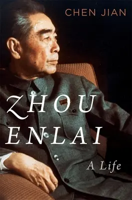 Zhou Enlai : Une vie - Zhou Enlai: A Life