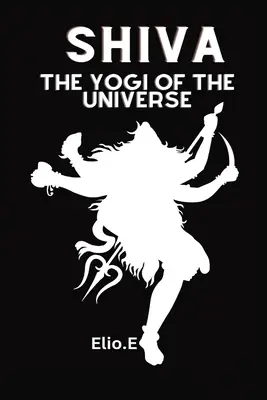 Le Yogi de l'Univers - The Yogi Of The Universe