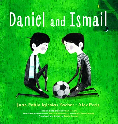 Daniel et Ismail - Daniel and Ismail