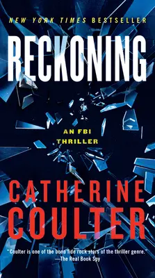 Reckoning : Un thriller du FBI - Reckoning: An FBI Thriller