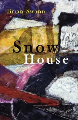 Maison de neige : Poèmes - Snow House: Poems