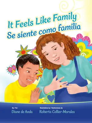 Se Siente Como Familia / On se sent en famille - It Feels Like Family / Se Siente Como Familia