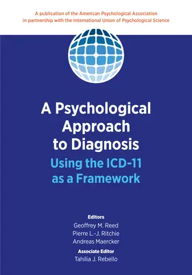 Une approche psychologique du diagnostic : L'utilisation de la CIM-11 comme cadre - A Psychological Approach to Diagnosis: Using the ICD-11 as a Framework