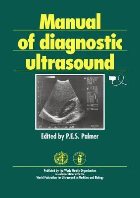 Manuel d'échographie diagnostique - Manual of Diagnostic Ultrasound