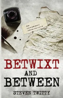 Entre les deux - Betwixt and Between