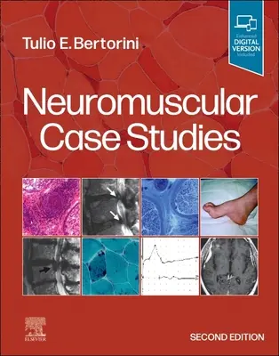 Études de cas neuromusculaires - Neuromuscular Case Studies