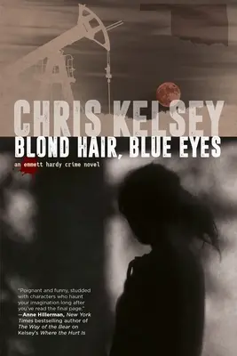 Cheveux blonds, yeux bleus : un roman policier d'Emmett Hardy - Blond Hair, Blue Eyes: An Emmett Hardy Crime Novel