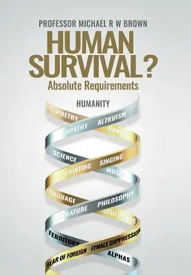 La survie de l'humanité - Human Survival