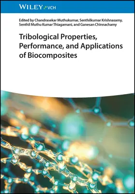 Propriétés tribologiques, performances et applications des biocomposites - Tribological Properties, Performance, and Applications of Biocomposites