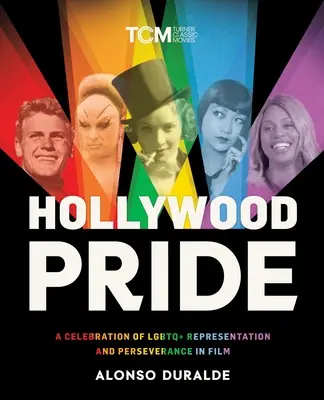 Hollywood Pride : Une célébration de la représentation et de la persévérance LGBTQ+ dans le cinéma - Hollywood Pride: A Celebration of LGBTQ+ Representation and Perseverance in Film