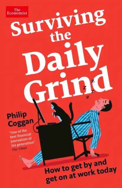 Survivre au quotidien - Surviving the Daily Grind