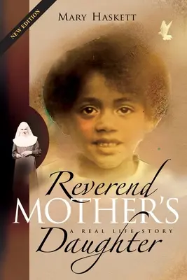 La fille de la révérende mère : Une histoire vraie - Reverend Mother's Daughter: A Real Life Story