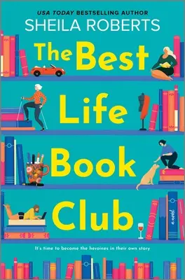 Le club de lecture de la meilleure vie - The Best Life Book Club