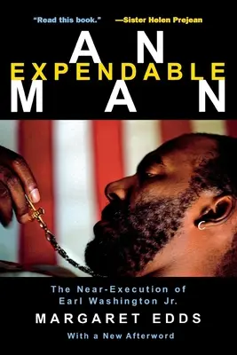 Un homme à abattre : La quasi-exécution d'Earl Washington, Jr. - An Expendable Man: The Near-Execution of Earl Washington, Jr.