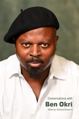 Conversations avec Ben Okri - Conversations with Ben Okri