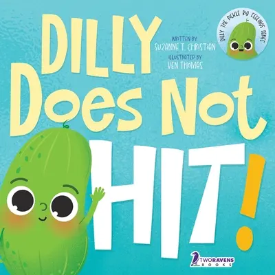 Dilly ne frappe pas ! Un guide de lecture à haute voix pour les tout-petits sur le thème des coups - Dilly Does Not Hit!: A Read-Aloud Toddler Guide About Hitting