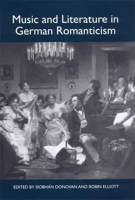 Musique et littérature dans le romantisme allemand - Music and Literature in German Romanticism