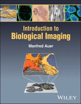 Introduction à l'imagerie biologique - Introduction to Biological Imaging