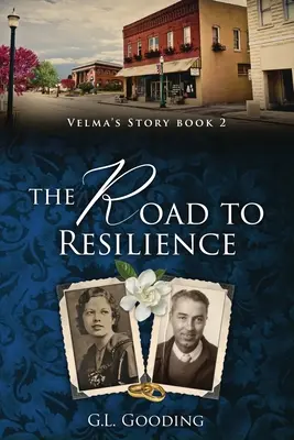 Le chemin de la résilience : L'histoire de Velma - The Road to Resilience: Velma's Story