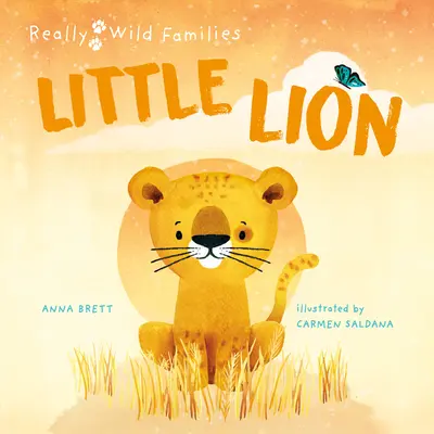 Petit Lion : Une journée dans la vie d'un petit lion - Little Lion: A Day in the Life of a Little Lion