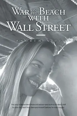 La guerre sur la plage avec Wall Street - War On The Beach With Wall Street