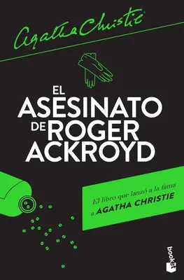 El Asesinato de Roger Ackroyd / Le meurtre de Roger Ackroyd : Un mystère d'Hercule Poirot - El Asesinato de Roger Ackroyd / The Murder of Roger Ackroyd: A Hercule Poirot Mystery
