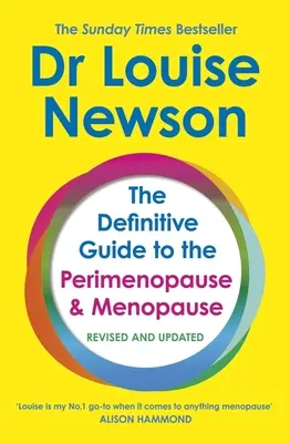 Le guide définitif de la périménopause et de la ménopause - Le best-seller du Sunday Times - The Definitive Guide to the Perimenopause and Menopause - The Sunday Times Bestseller