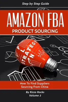 Amazon FBA : L'approvisionnement en produits - Amazon FBA: Product sourcing
