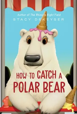 Comment attraper un ours polaire - How to Catch a Polar Bear