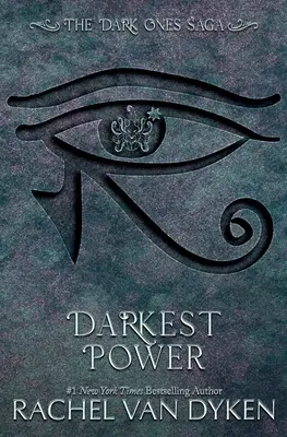 Le pouvoir le plus sombre - Darkest Power