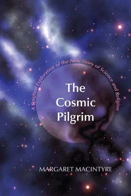 Le pèlerin cosmique - The Cosmic Pilgrim