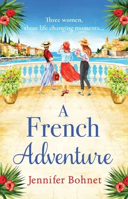 Une aventure française - A French Adventure