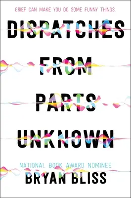 Dispatches from Parts Unknown (en anglais) - Dispatches from Parts Unknown