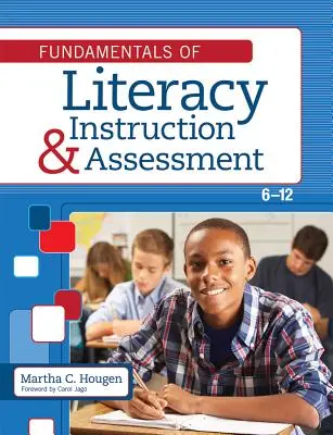 Principes fondamentaux de l'enseignement et de l'évaluation de l'alphabétisation, 6-12 - Fundamentals of Literacy Instruction and Assessment, 6-12