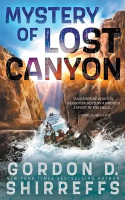 Le Mystère du Canyon Perdu : Une aventure pour jeunes adultes - Mystery of Lost Canyon: A Young Adult Adventure