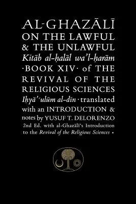 Al-Ghazali sur le licite et l'illicite - Al-Ghazali on the Lawful and the Unlawful