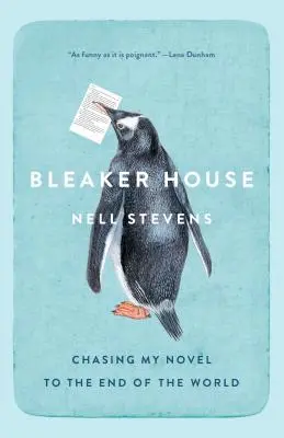 Bleaker House : Chasing My Novel to the End of the World (En quête de mon roman au bout du monde) - Bleaker House: Chasing My Novel to the End of the World