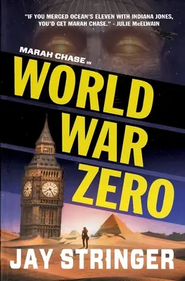 La guerre zéro : un thriller de Marah Chase - World War Zero: A Marah Chase Thriller