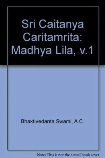 SHRI CAITANYA CARITAMRITA 17 VOLUMES - SHRI CAITANYA CARITAMRITA 17 VOLS