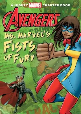 Avengers : Les poings de fureur de Mme Marvel - Avengers: Ms. Marvel's Fists of Fury