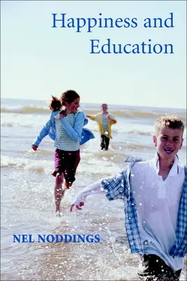 Le bonheur et l'éducation - Happiness and Education