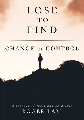 Perdre pour trouver : Changement de contrôle - Lose to Find: Change of Control