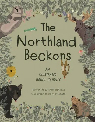 The Northland Beckons : Un voyage illustré en haïku - The Northland Beckons: An Illustrated Haiku Journey