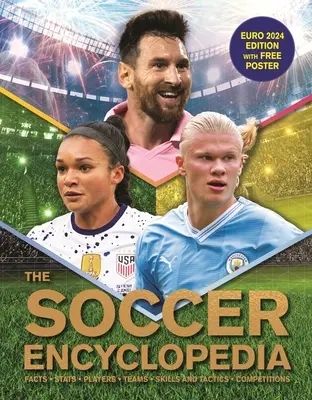 L'encyclopédie du football Kingfisher : Edition Euro 2024 avec poster gratuit - The Kingfisher Soccer Encyclopedia: Euro 2024 Edition with Free Poster