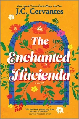 L'Hacienda enchantée - The Enchanted Hacienda