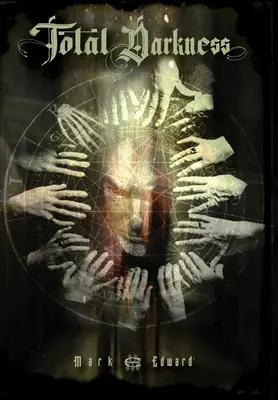 Obscurité totale - Total Darkness