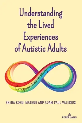 Comprendre les expériences vécues par les adultes autistes - Understanding the Lived Experiences of Autistic Adults