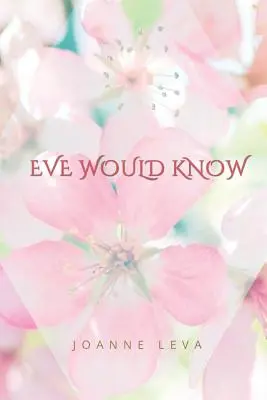 Eve saurait - Eve Would Know