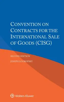 Convention sur les contrats de vente internationale de marchandises - Convention on Contracts for the International Sale of Goods