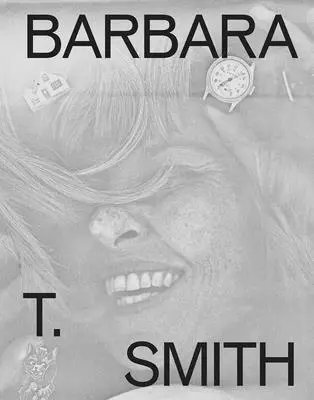 Barbara T. Smith : Épreuve - Barbara T. Smith: Proof